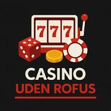 Udenlandsk Casino Uden ROFUS - Oplev Spil uden Begrænsninger